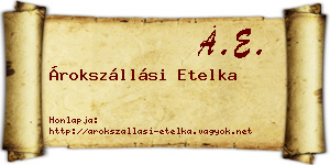 Árokszállási Etelka névjegykártya